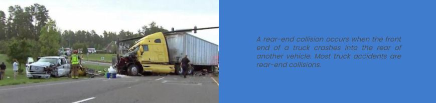 A rear end truck accident