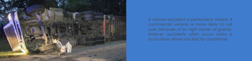 A truck rollover in Georgia.