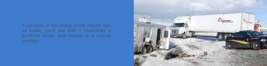 A jackknife truck accident